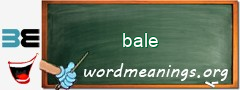 WordMeaning blackboard for bale